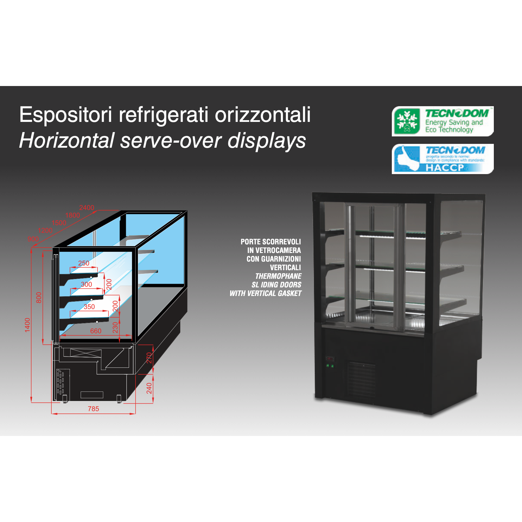 TECNODOM - EVOK90 - Comptoir de pâtisserie / Vitrine
